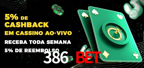 Promoções do cassino ao Vivo 386 bet